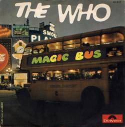 The Who : Magic Bus - Armenia City in the Sky